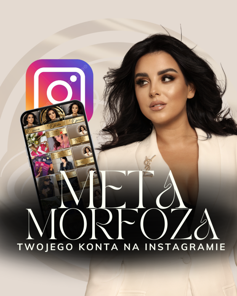 (META)MORFOZA TWOJEGO KONTA NA IG - INDYWIDUALNE SZKOLENIE 2H