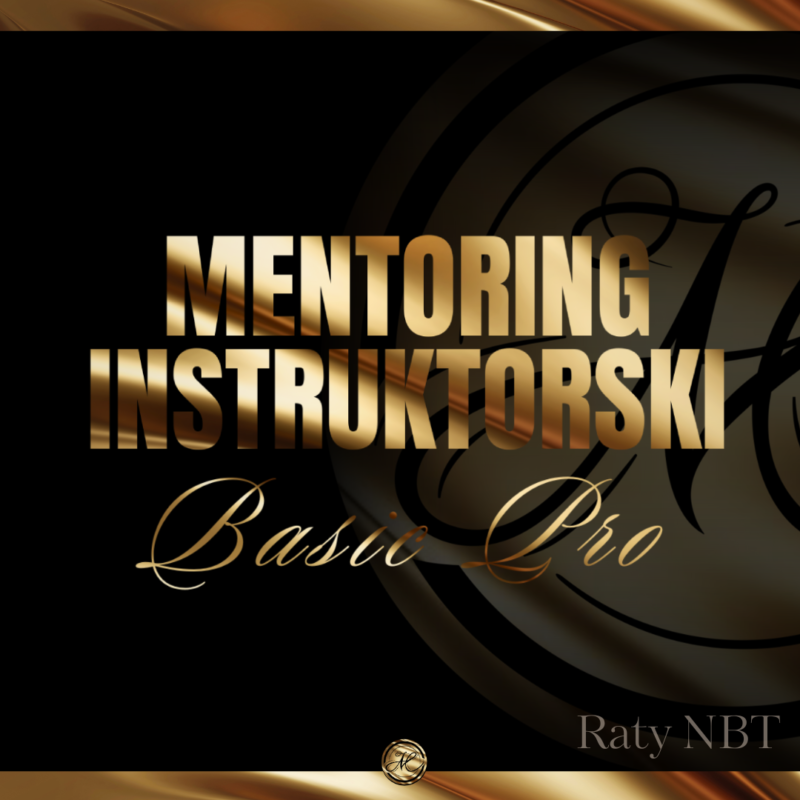 MENTORING INSTRUKTORSKI BASIC&PRO - PŁATNOŚĆ RATALNA