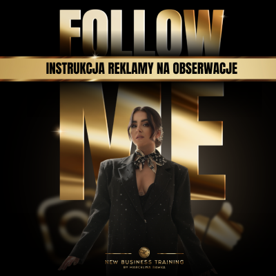 E-BOOK "FOLLOW ME - INSTRUKCJA REKLAMY NA OBSERWACJE"