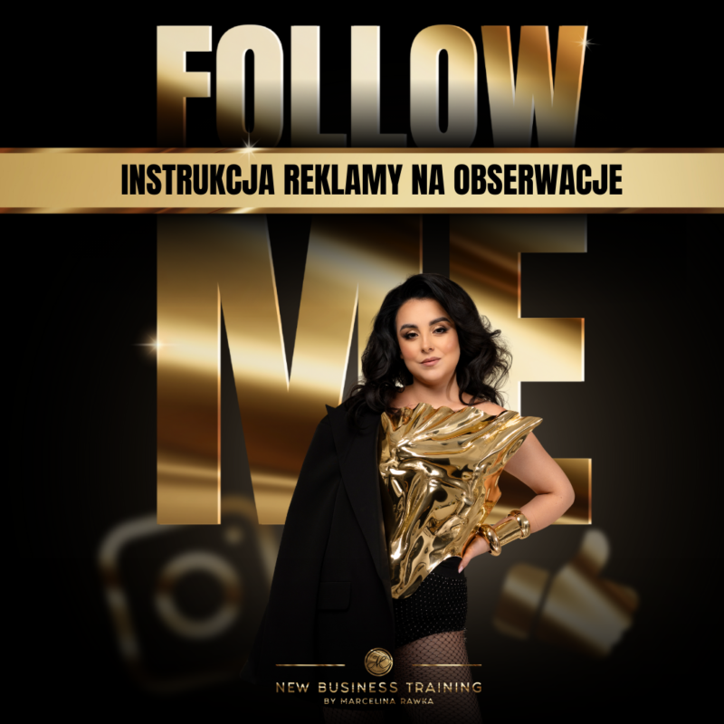 E-BOOK "FOLLOW ME - INSTRUKCJA REKLAMY NA OBSERWACJE"